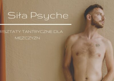 25 –  27 września 2026 SIŁA PSYCHE