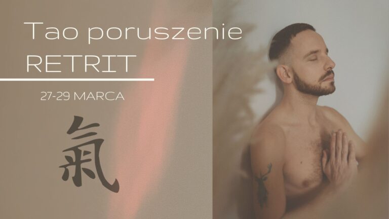 Tao  Poruszenie 27–29 marca 2026