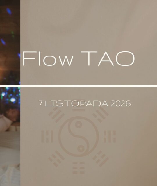 flow tao 7 listopada 2026