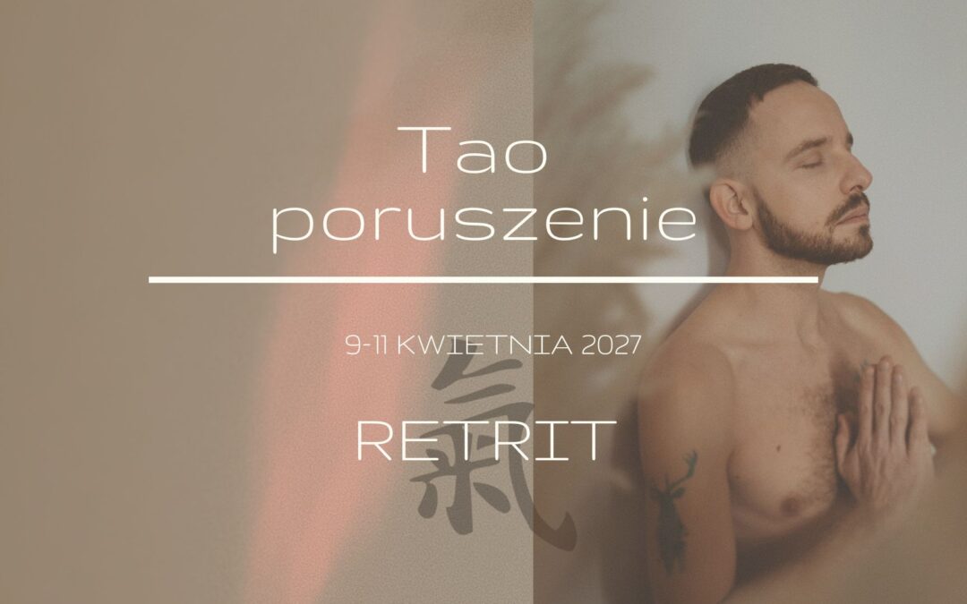 Tao Poruszenie 9–11 kwietnia 2027